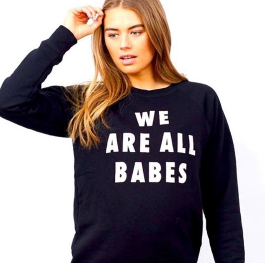 Brunette The Label Nous sommes tous des filles Crewneck